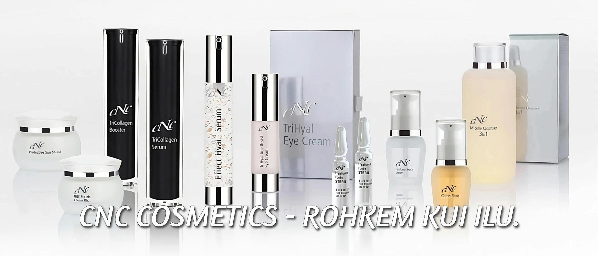 CNC Cosmetic nahahooldustooted vananemisvastane kosmeetika anti age kvaliteetkosmeetika CNC näohooldused CNC kosmeetika e-pood CNC Skin Care CNC ilutooted CNC microneedling